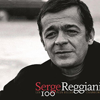 Serge Reggiani Les 100 Plus Belles Chansons (Serge Reggiani)